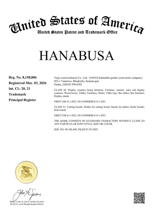 HANABUSA® Is Now a Registered Trademark in the United States