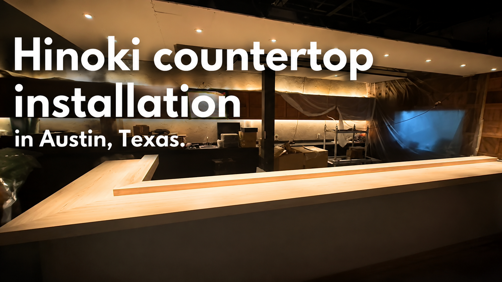 Load video: Hinoki Counter Installation  in Austin,Texas | Project Highlights